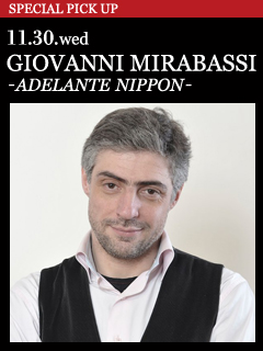 GIOVANNI MIRABASSI - ADELANTE NIPPON - ／ 11.30.wed