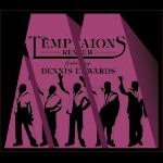 &quot;A Motown Christmas&quot;&lt;br /&gt;with THE TEMPTATIONS REVIEW&lt;br /&gt;featuring DENNIS EDWARDS