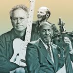 BILL FRISELL, RON CARTER &amp; JOEY BARON