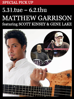 MATTHEW GARRISON／5.31.tue - 6.2.thu