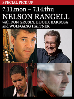 NELSON RANGELL／7.11.mon - 7.14.thu