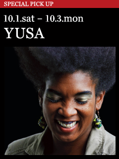 YUSA／7.6.wed - 7.8.fri