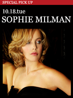 SOPHIE MILMAN／10.18.tue