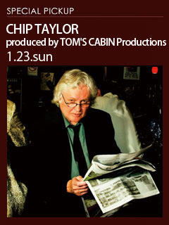 チップ・テイラー 1.23.sun Showtimes: 5:00pm & 8:00pm